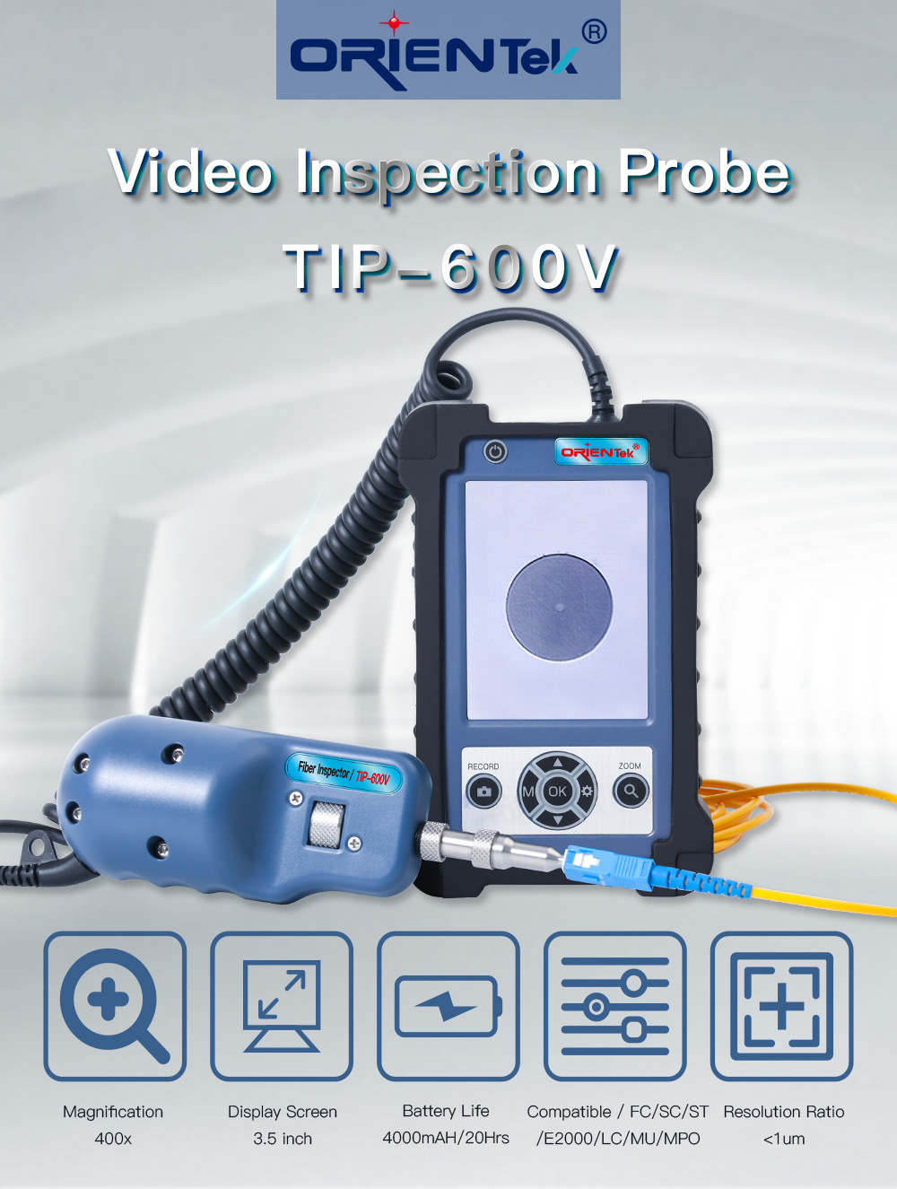 ORIENTEK TIP-600V Fiber Optic Connector Inspection